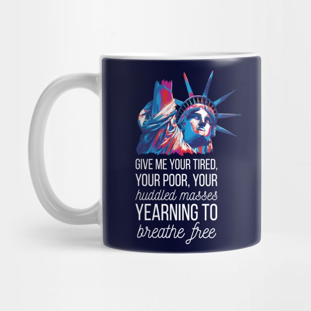 Statue of Liberty American Political Immigration Quote by polliadesign